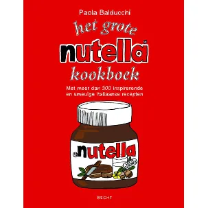 Afbeelding van Het grote Nutella-kookboek