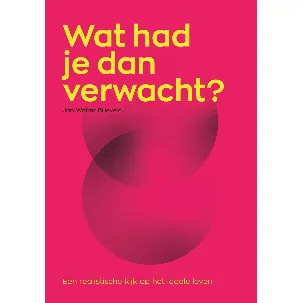 Afbeelding van Wat had je dan verwacht?