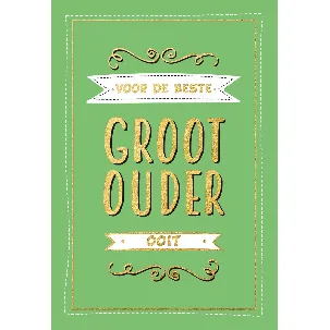 Afbeelding van Cadeauboeken - Voor de beste grootouder ooit - Cadeauboeken