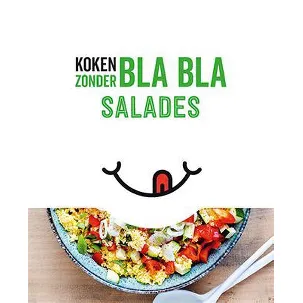 Afbeelding van Koken zonder bla bla - Salades