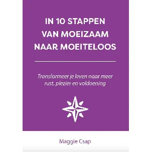 Afbeelding van In 10 stappen - In 10 stappen van moeizaam naar moeiteloos