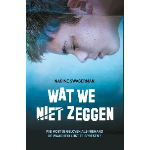 Afbeelding van Wat we niet zeggen