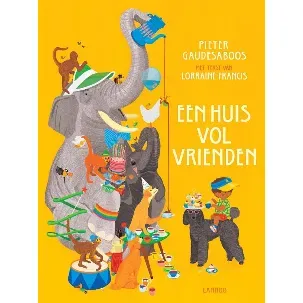 Afbeelding van Een huis vol vrienden