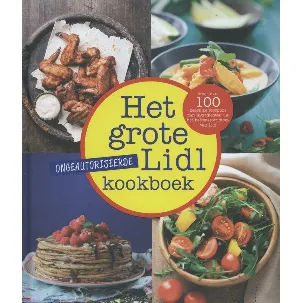 Afbeelding van Het grote (ongeautoriseerde) Lidl kookboek