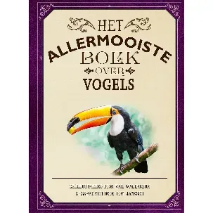 Afbeelding van Allermooiste boeken - Het allermooiste boek over vogels