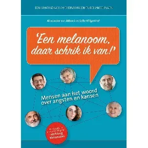 Afbeelding van Melanoom, daar schrik ik van