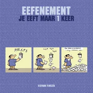 Afbeelding van Eefenement / 1 Je eeft maar 1 keer