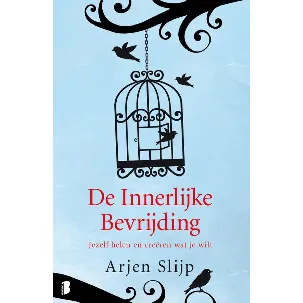 Afbeelding van De innerlijke bevrijding