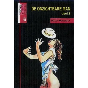 Afbeelding van Manara Collectie 06 De Onzichtbare Man 02