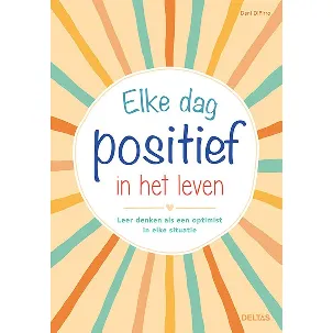 Afbeelding van Elke dag positief in het leven