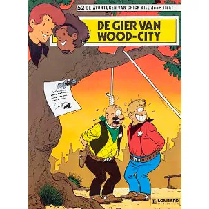 Afbeelding van De avonturen van Chick Bill no 52: De gier van Wood-City