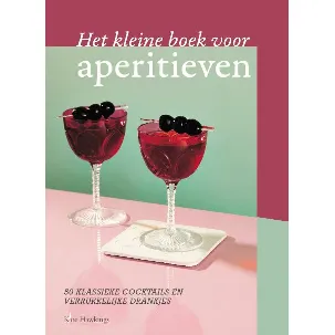 Afbeelding van Het kleine boek voor aperitieven