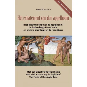 Afbeelding van Het esbatement van den appelboom (Het esbattement over de appelboom) in hedendaags Nederlands en andere kluchten van de rederijkers