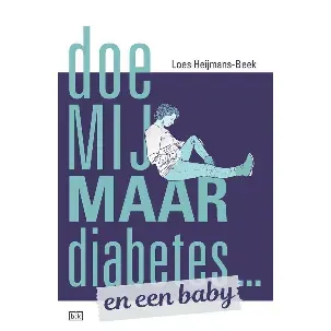 Afbeelding van Doe mij maar diabetes ... en een baby