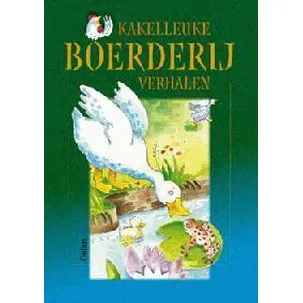 Afbeelding van Kakelleuke Boerderijverhalen