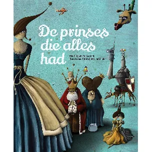 Afbeelding van De prinses die alles had