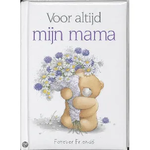 Afbeelding van Forever Friends / Voor altijd mijn mama