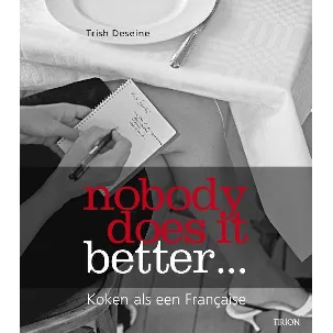 Afbeelding van Nobody Does It Better....Koken Als Een Francaise