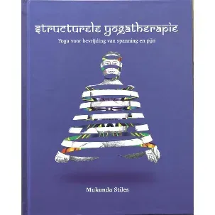 Afbeelding van Structurele Yogatherapie - Mukunda Stiles