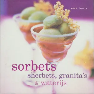 Afbeelding van Sorbets, Sherbets, Granita'S & Waterijs