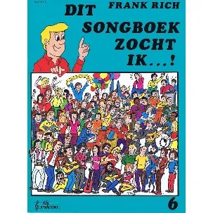 Afbeelding van Dit songboek zocht ik ...6 !