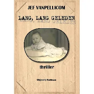 Afbeelding van Lang, lang geleden