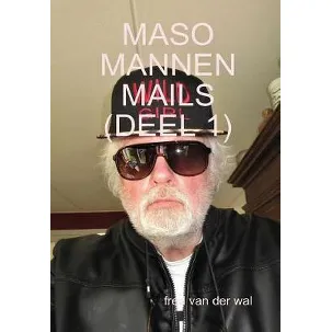 Afbeelding van Maso Mannen Mails (Deel 1)