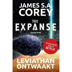 Afbeelding van The Expanse 1 - Leviathan ontwaakt