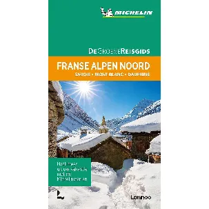 Afbeelding van Michelin Reisgids - De Groene Reisgids - Franse Alpen Noord