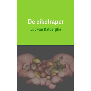 Afbeelding van De eikelraper