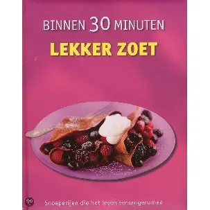 Afbeelding van Binnen 30 minuten lekker zoet