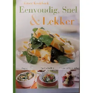 Afbeelding van Groot Kookboek - Eenvoudig, Snel & Lekker