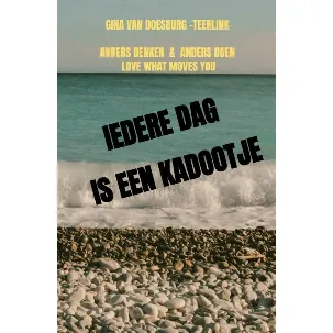 Afbeelding van IEDERE DAG IS EEN KADOOTJE