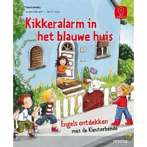 Afbeelding van Kikkeralarm in het blauwe huis