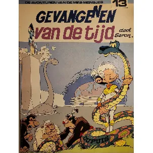 Afbeelding van De avonturen van de mini-mensjes no 13: Gevangenen van de tijd - uitgave Dupuis