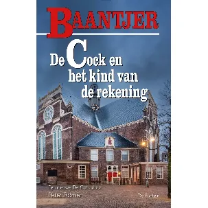 Afbeelding van Baantjer 93 - De Cock en het kind van de rekening