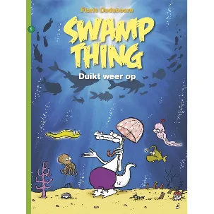 Afbeelding van Swamp Thing 5 - Duikt weer op