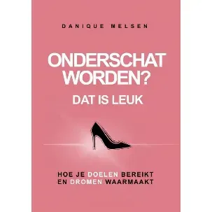 Afbeelding van Onderschat worden? Dat is leuk