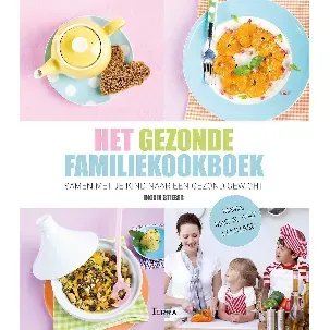 Afbeelding van Het Gezonde Familiekookboek