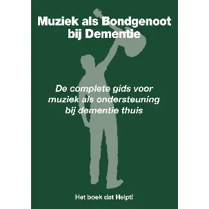 Afbeelding van Muziek als Bondgenoot bij Dementie