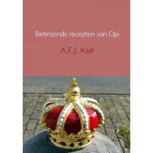 Afbeelding van Bekroonde recepten van Opi