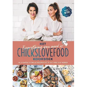 Afbeelding van Chickslovefood 10 - Het everything you need is Chickslovefood - kookboek