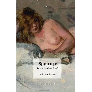 Afbeelding van Sjaantje. De muze van Isaac Israels