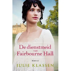 Afbeelding van De dienstmeid van Fairbourne hall