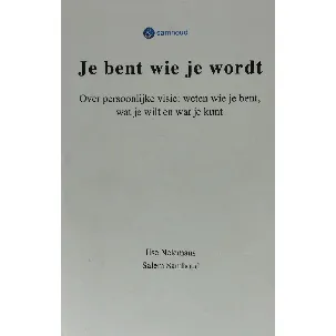 Afbeelding van Je bent wie je wordt