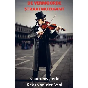 Afbeelding van De Vermoorde Straatmuzikant