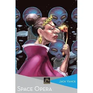 Afbeelding van Het Verzameld Werk Van Jack Vance- Space Opera