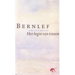 Afbeelding van Het Begin Van Tranen Boekenweek 2008