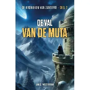 Afbeelding van De kronieken van Zanterre 2 - De val van de muta