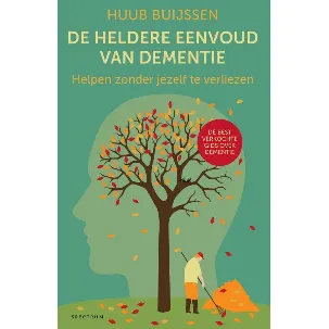 Afbeelding van De heldere eenvoud van dementie